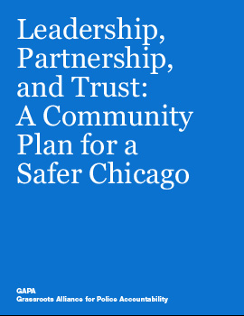 Leadership, Partnership, and Trust: A Community Plan for a Safer Chicago report cover